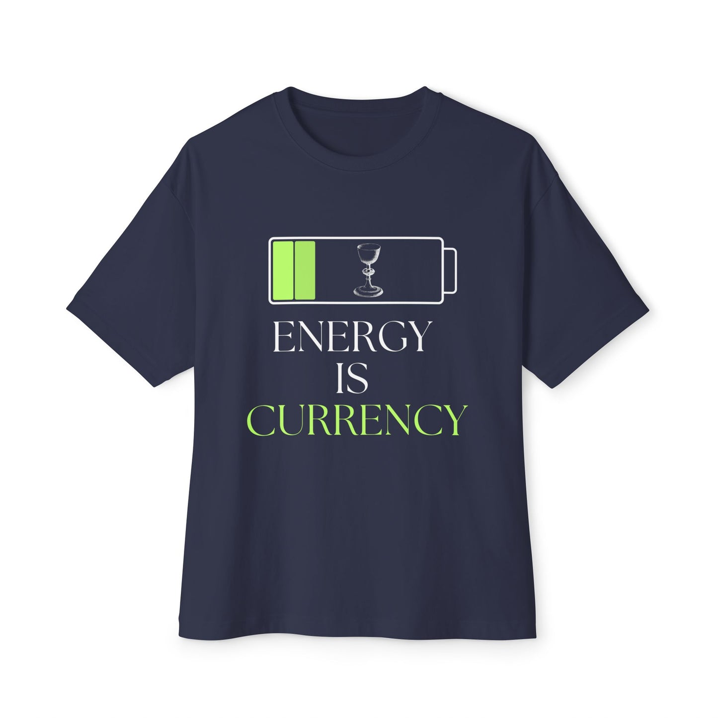 Currency Is Energy - Unisex Oversized Boxy Tee, Casual Wear, Gift for Friends, Motivational Shirt, Streetwear Style